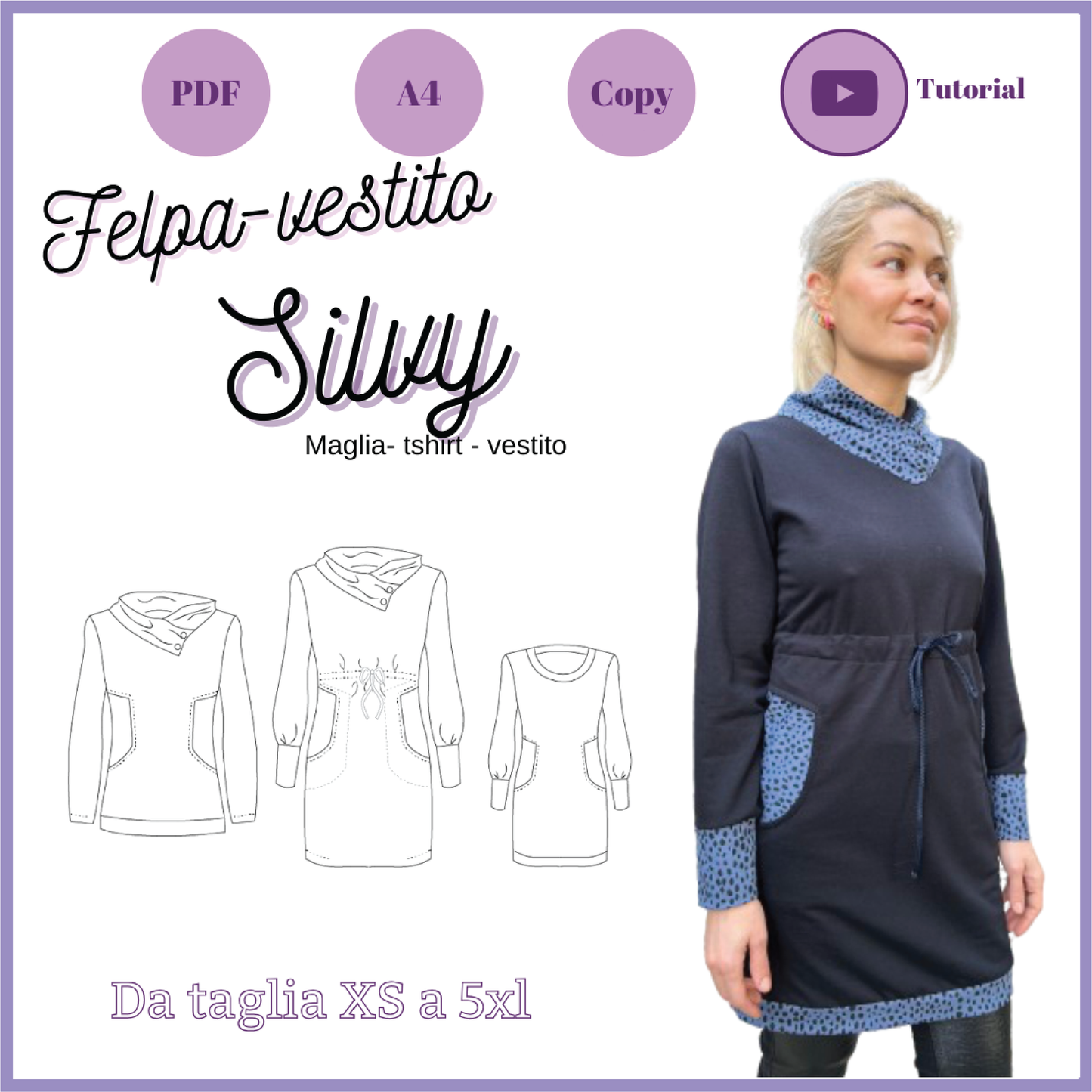 Felpa-abito Silvy CARTAMODELLO pdf donna da taglia XS a 5XL
