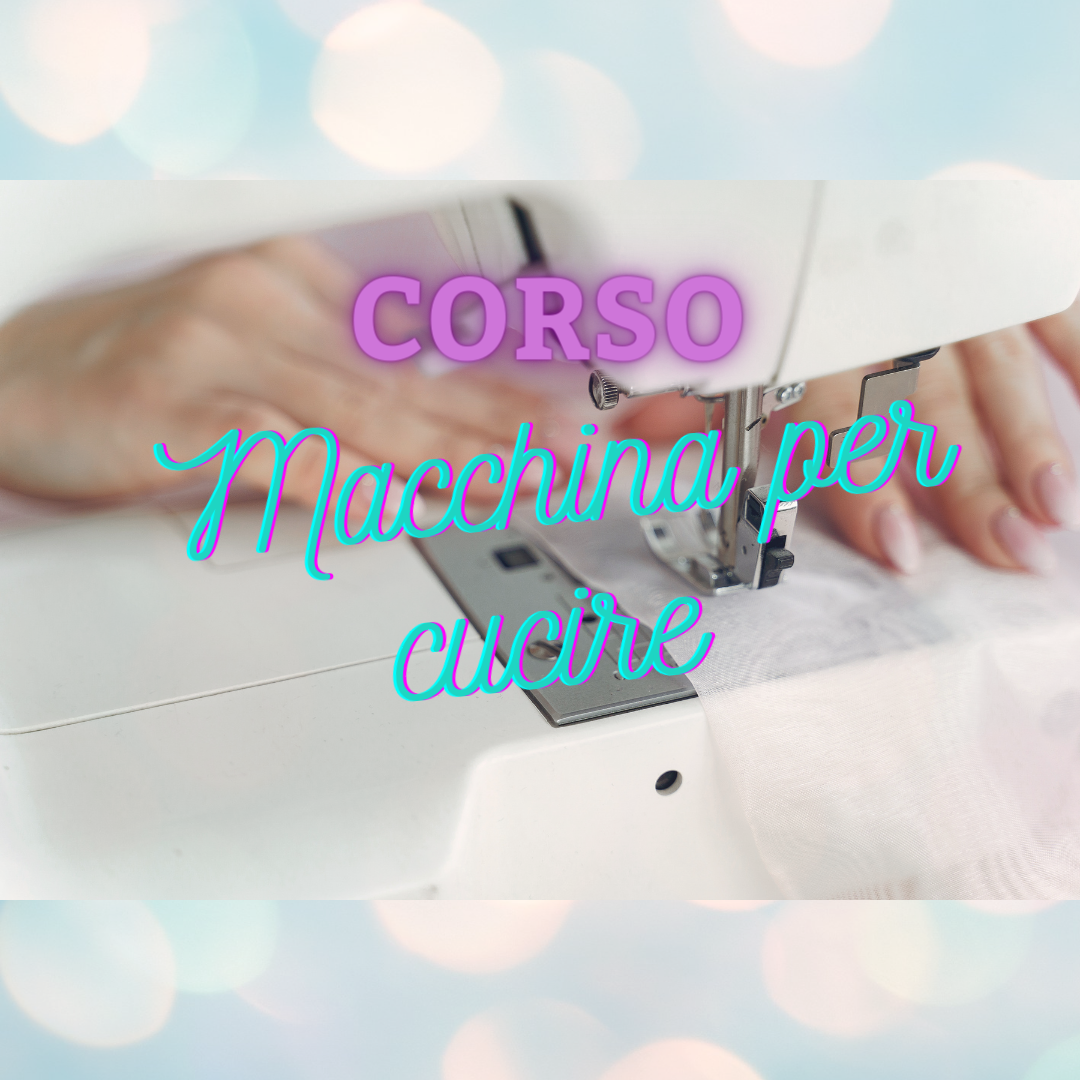 Corso macchina per cucire no secrets
