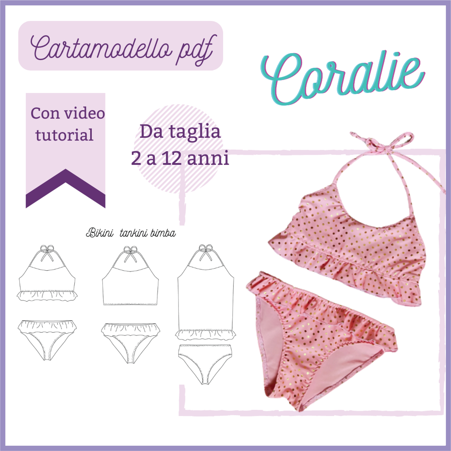 Costume Bikini-tankini CARTAMODELLO bambina tg 2 a 12/13 anni