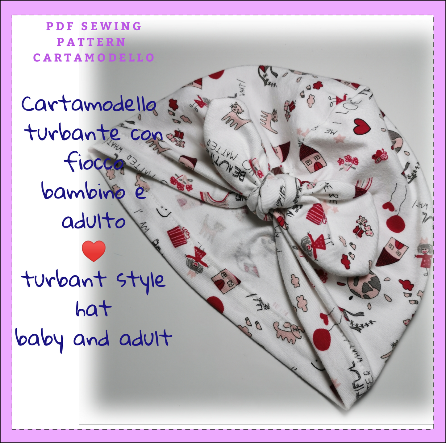 cappellino turbante CARTAMODELLO PDF bambina e adulta