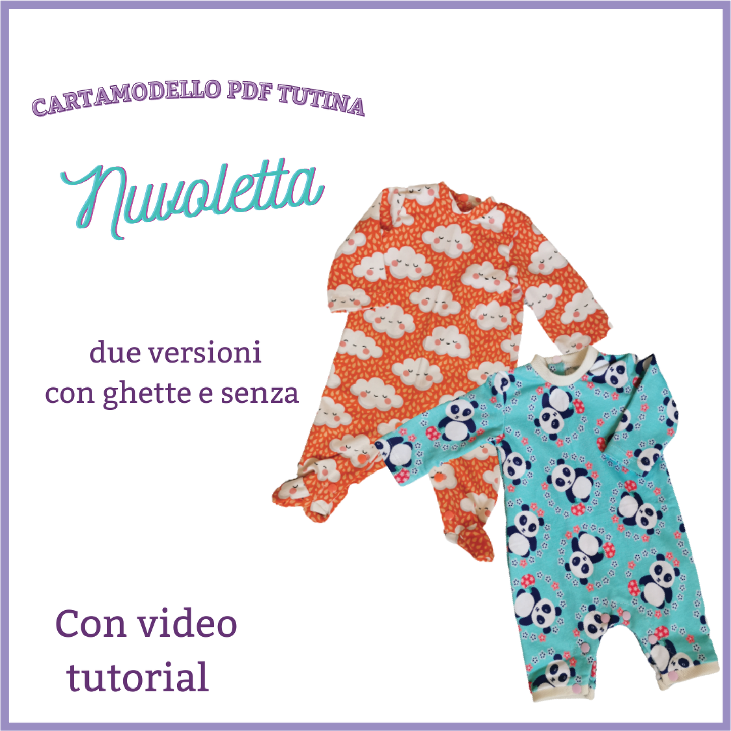 Tutina con o senza ghette CARTAMODELLO neonato da 0-1 a 24-36 mesi