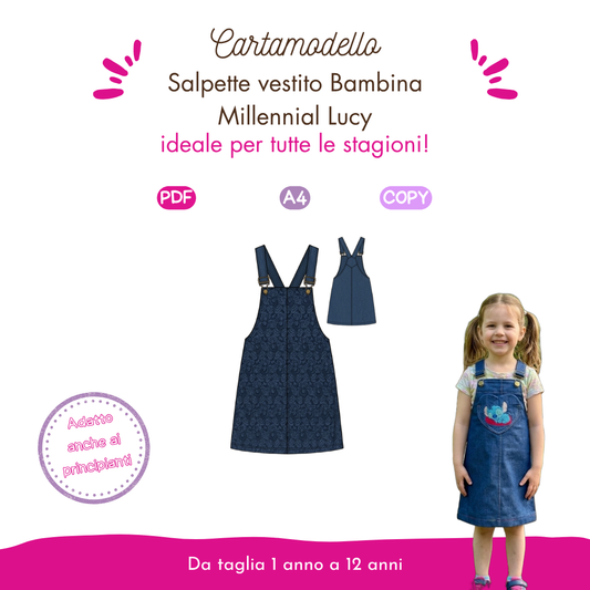 Salopette vestito bambina Millennial Lucy VIDEO E CARTAMODELLO da taglia 1 anno a 12 anni