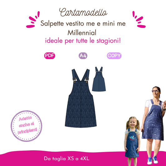 Salopette donna e bambina  Millennial VIDEO TUTORIAL E CARTAMODELLO me e mini me