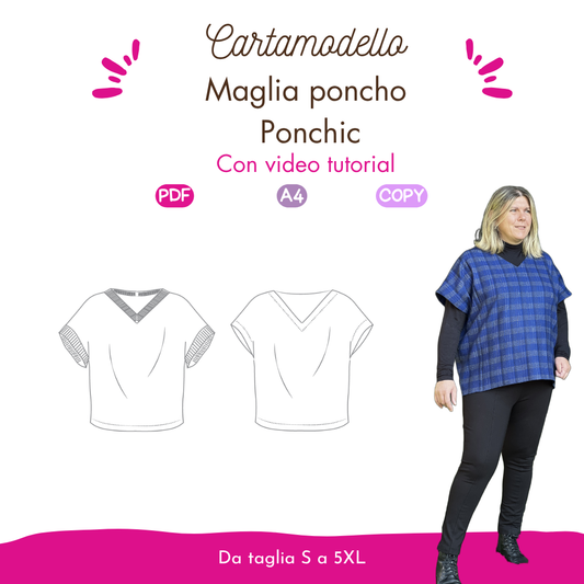 Maglia poncho donna CARTAMODELLO con VIDEO tutorial  da taglia S a 5XL