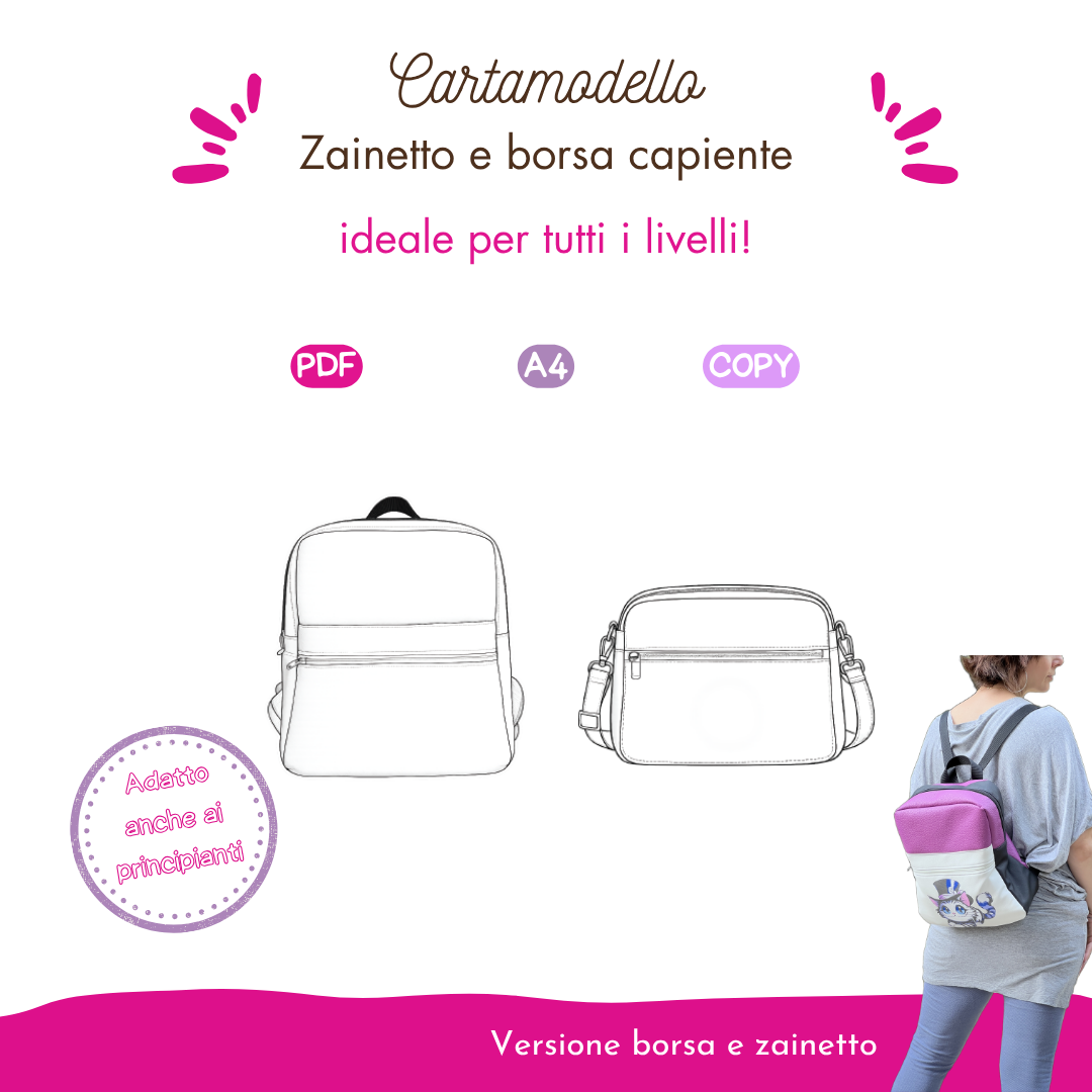 Cartamodelli zainetto e borsa zaibo ‘