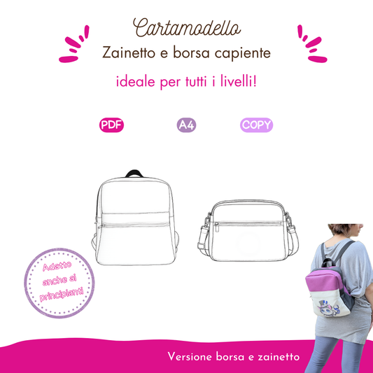 Cartamodelli zainetto e borsa zaibo ‘