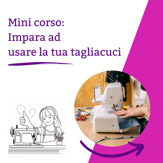 Mini corso gratuito: IMPARA AD USARE LA TUA TAGLIACUCI