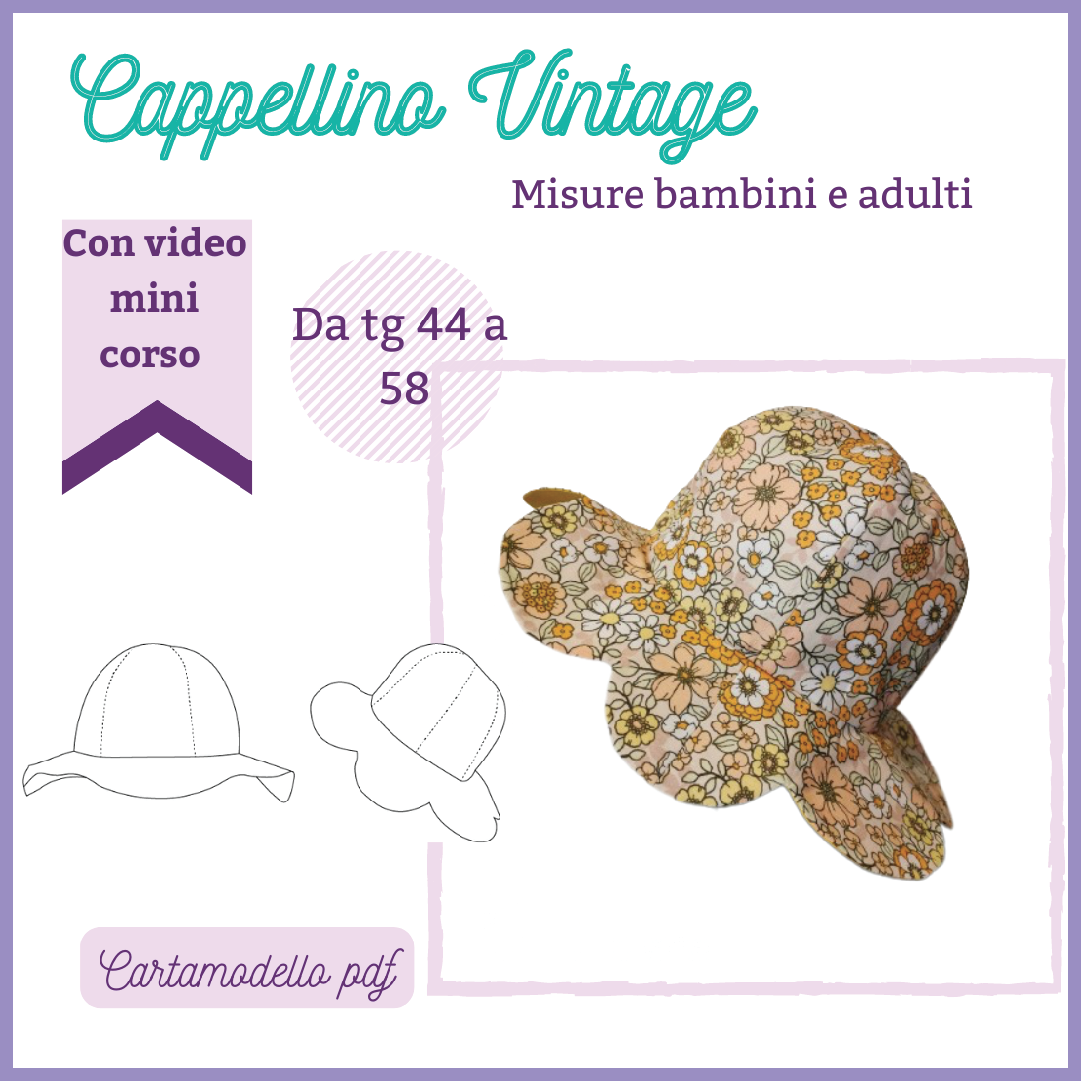 Cappellino CARTAMODELLO vintage nuova versione donna e bambina