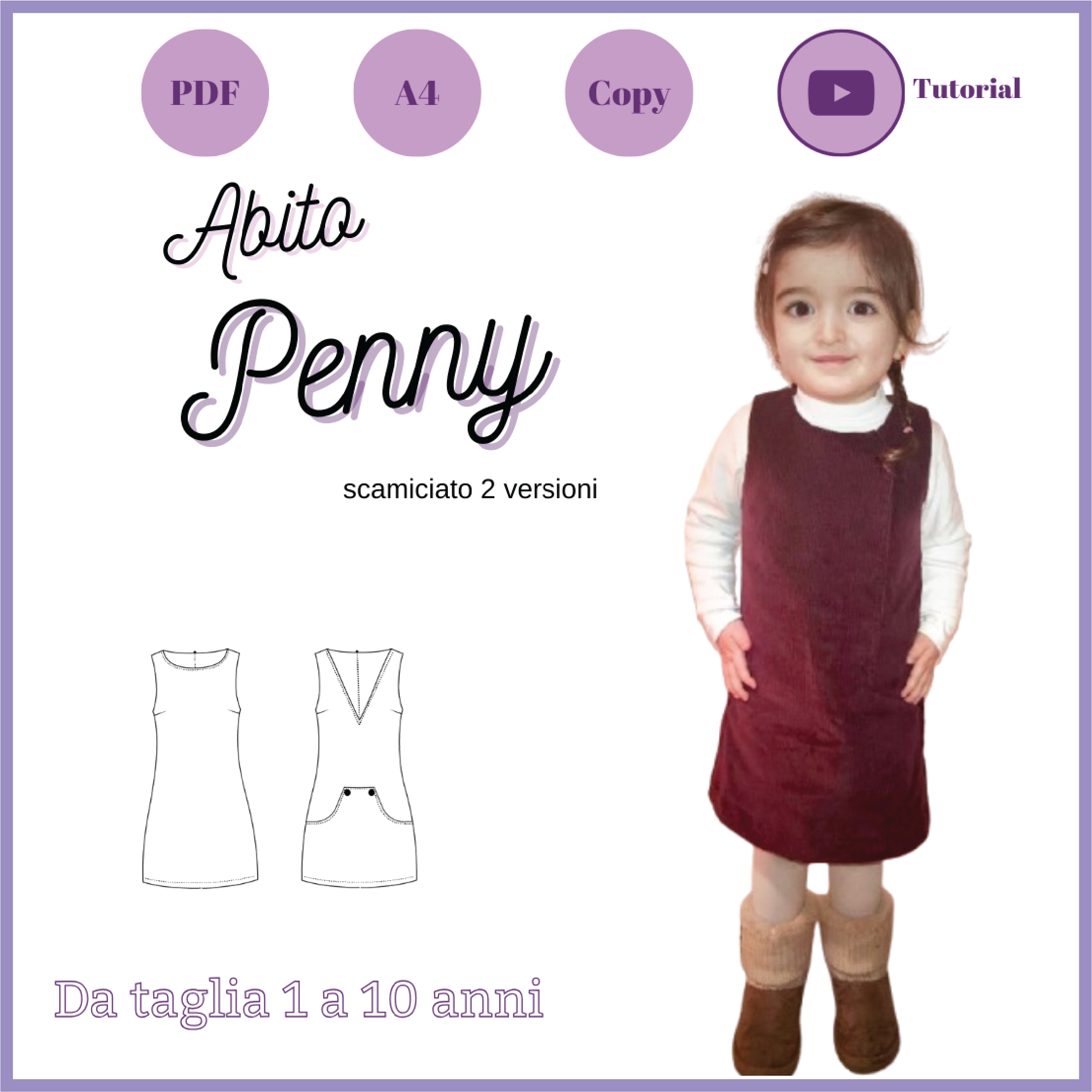 Abito linea ad A Penny CARTAMODELLO  bambina da taglia 1 anno a 10 anni