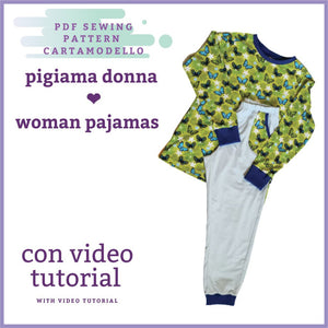 pigiama donna CARTAMODELLO PDF da taglia S a 3xl con video tutorial